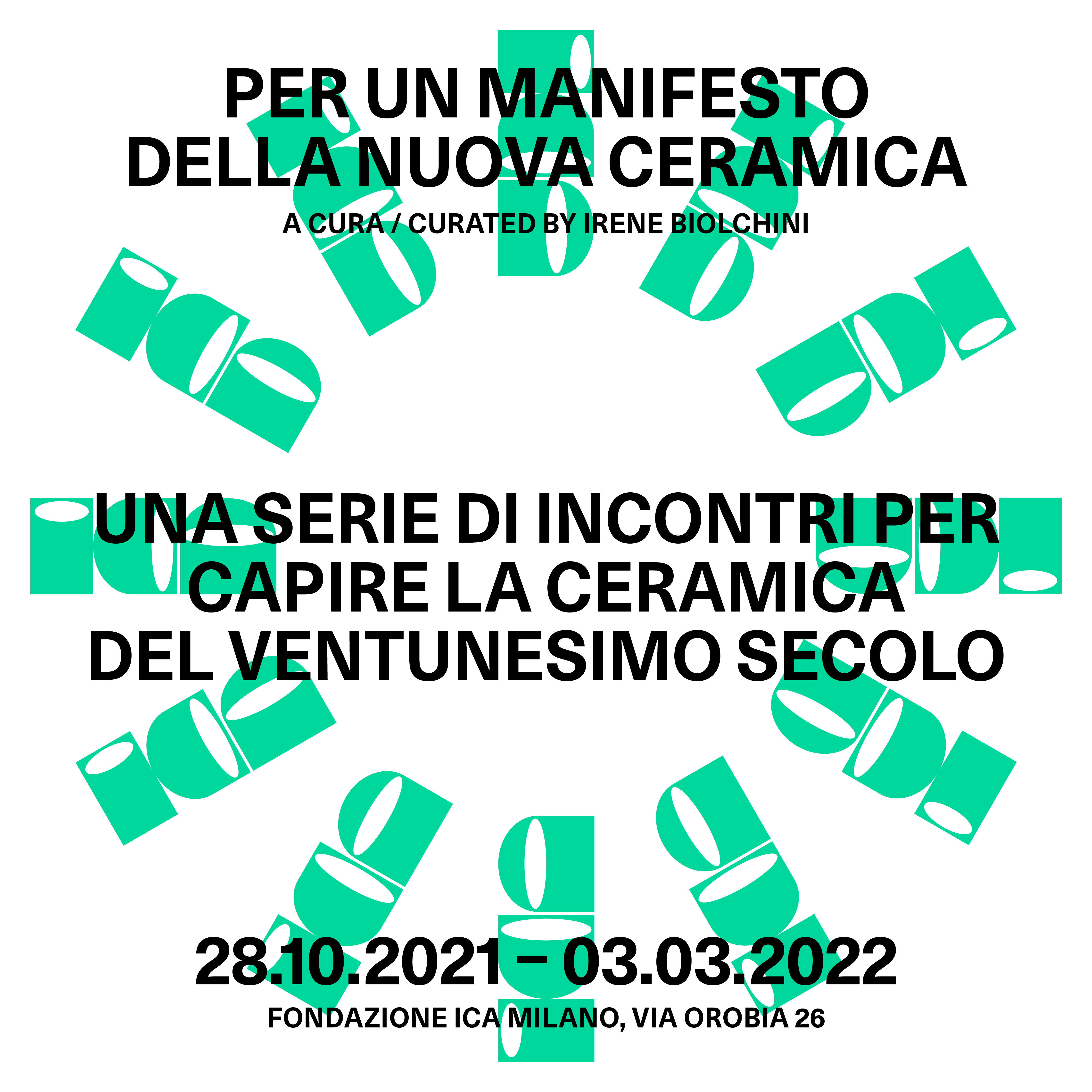 Per un Manifesto della nuova ceramica: calendario di incontri per investigare la ceramica del XXI secolo